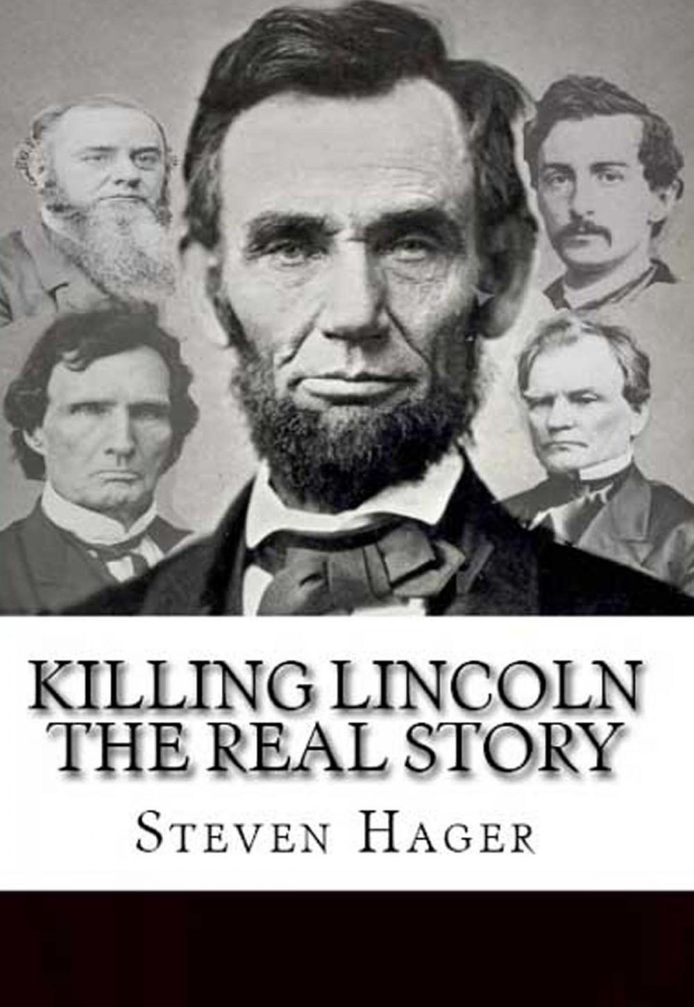 Big bigCover of Killing Lincoln: The Real Story