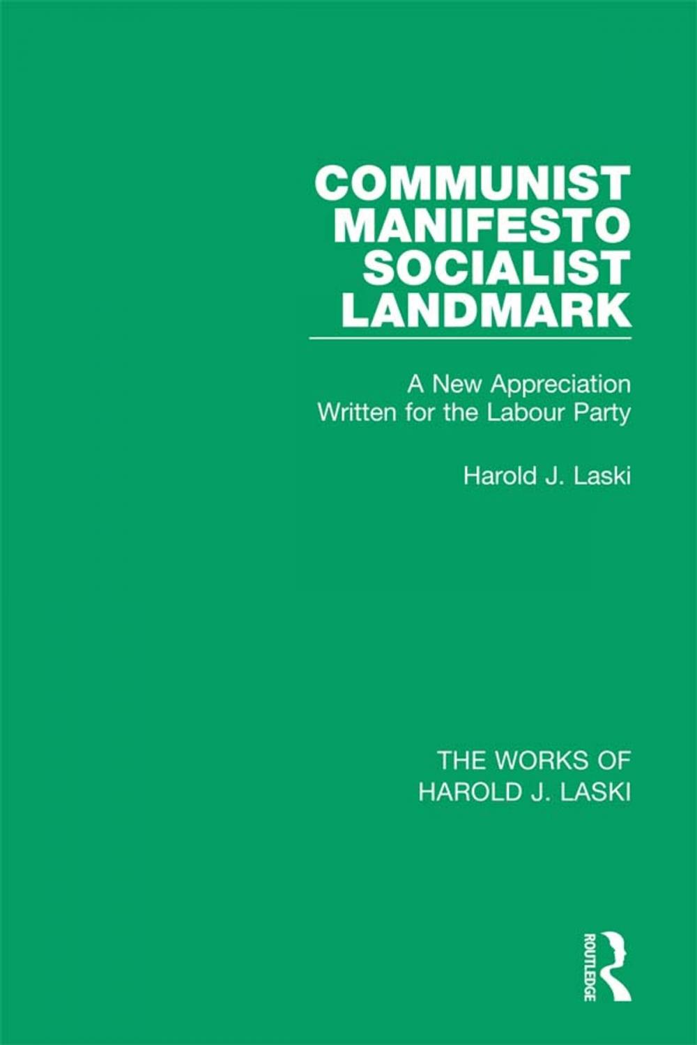 Big bigCover of Communist Manifesto (Works of Harold J. Laski)