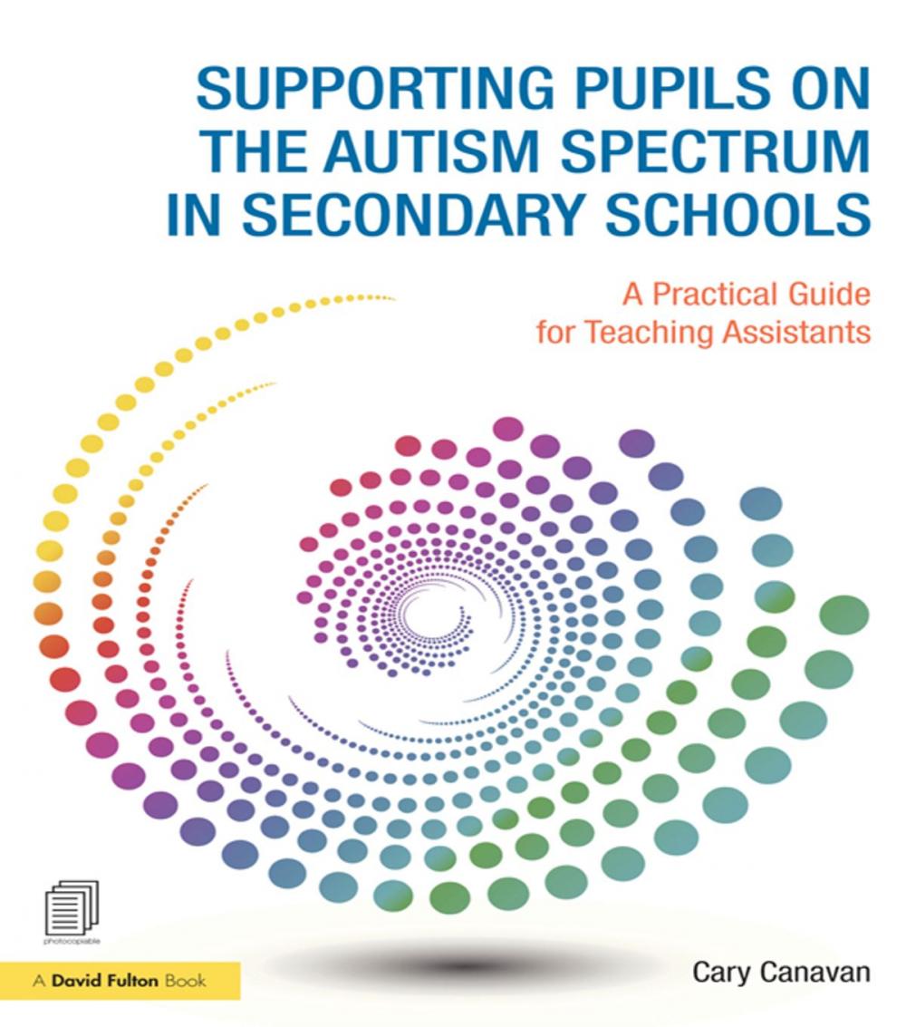 Big bigCover of Supporting pupils on the Autism Spectrum in Secondary Schools