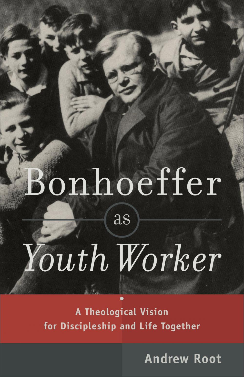 Big bigCover of Bonhoeffer as Youth Worker