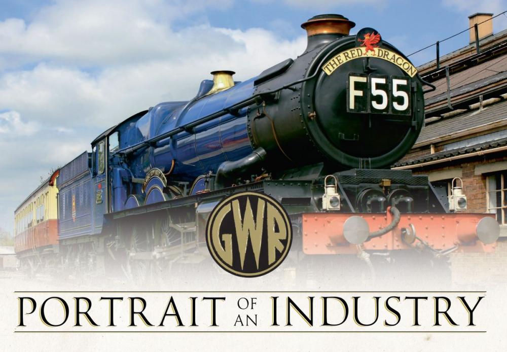 Big bigCover of GWR Portrait of an Industry