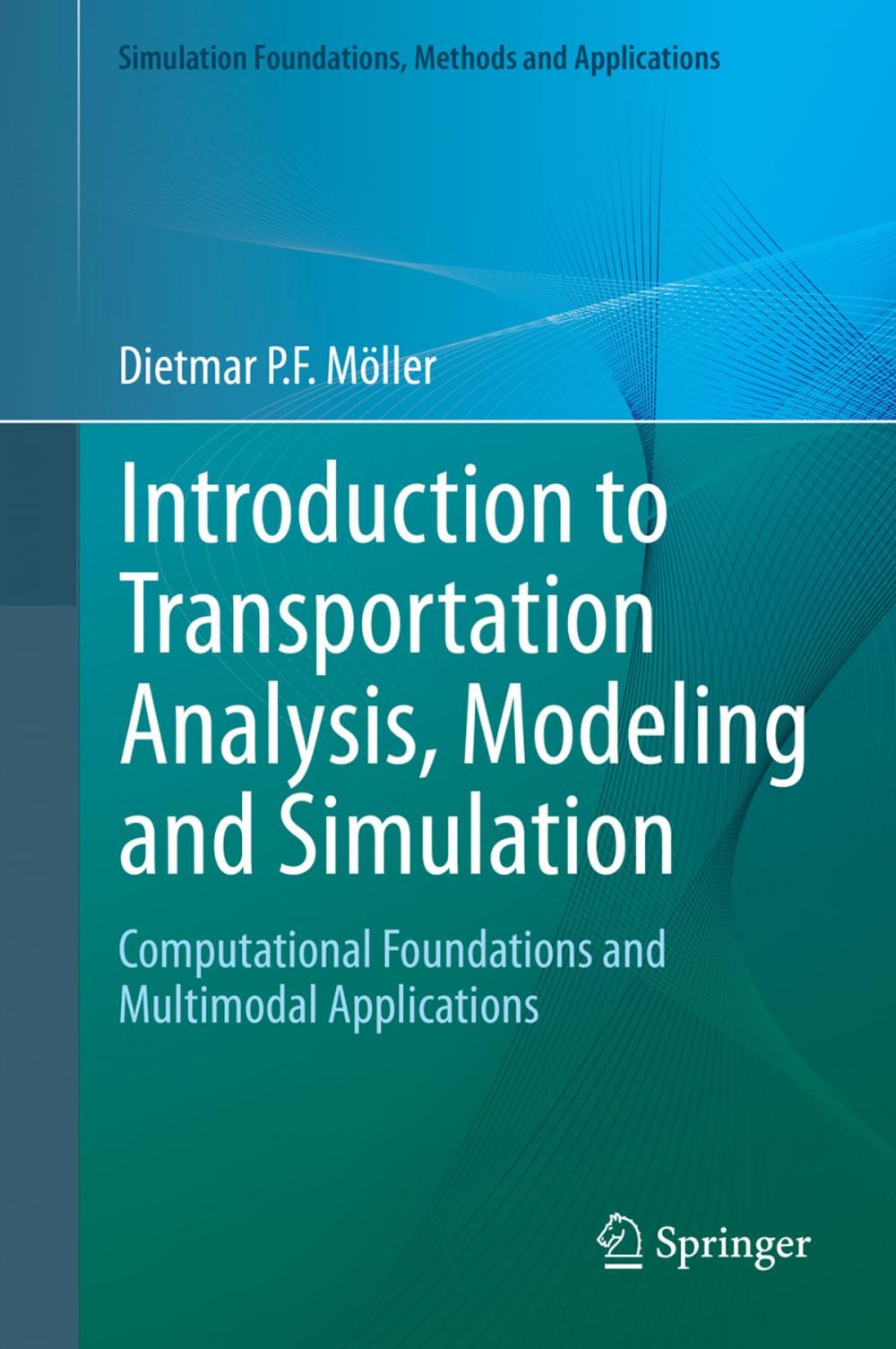 Big bigCover of Introduction to Transportation Analysis, Modeling and Simulation