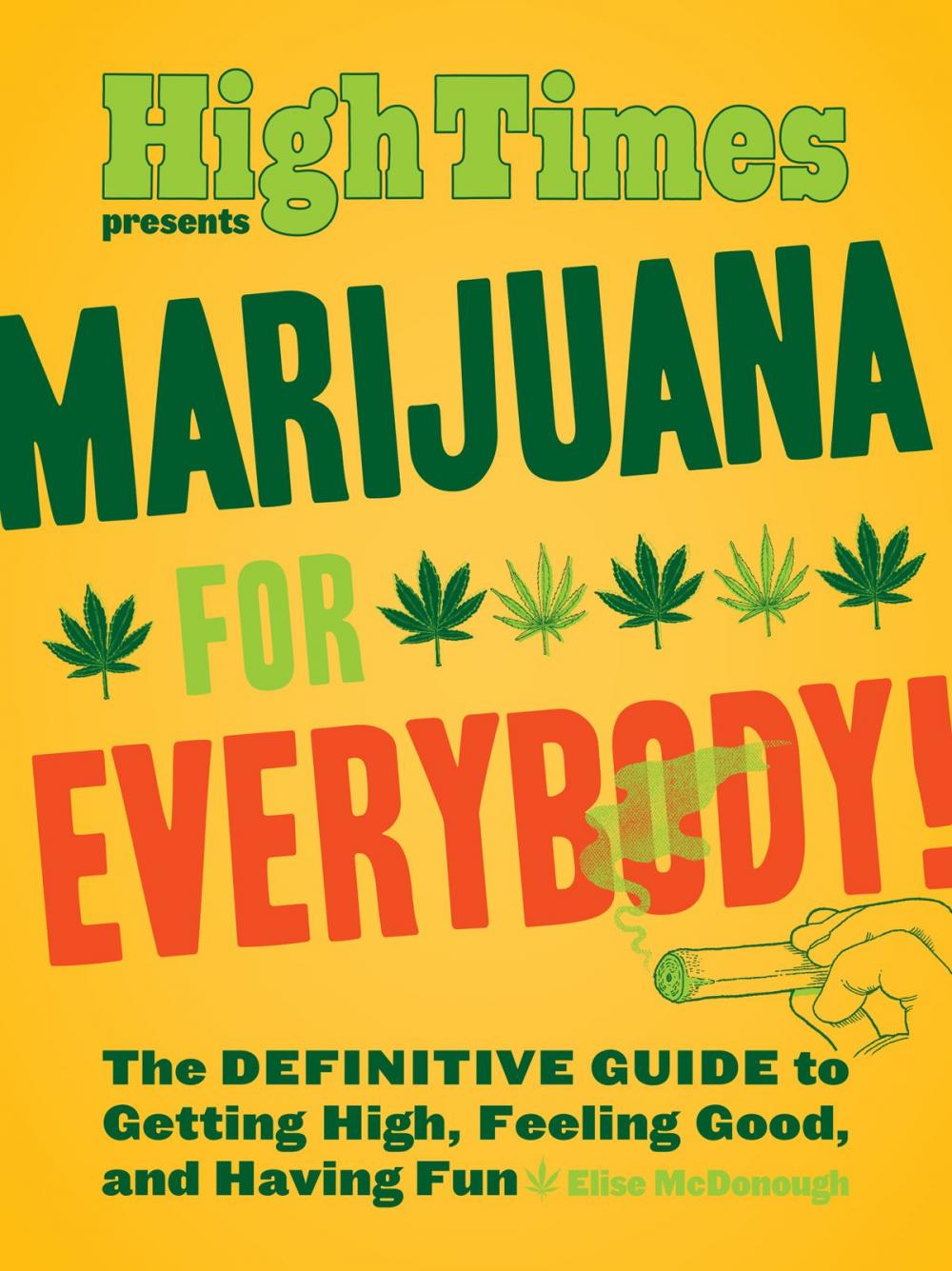 Big bigCover of Marijuana for Everybody!