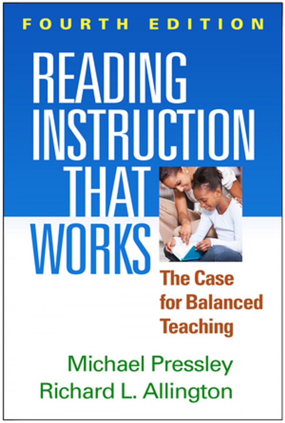 Big bigCover of Reading Instruction That Works, Fourth Edition