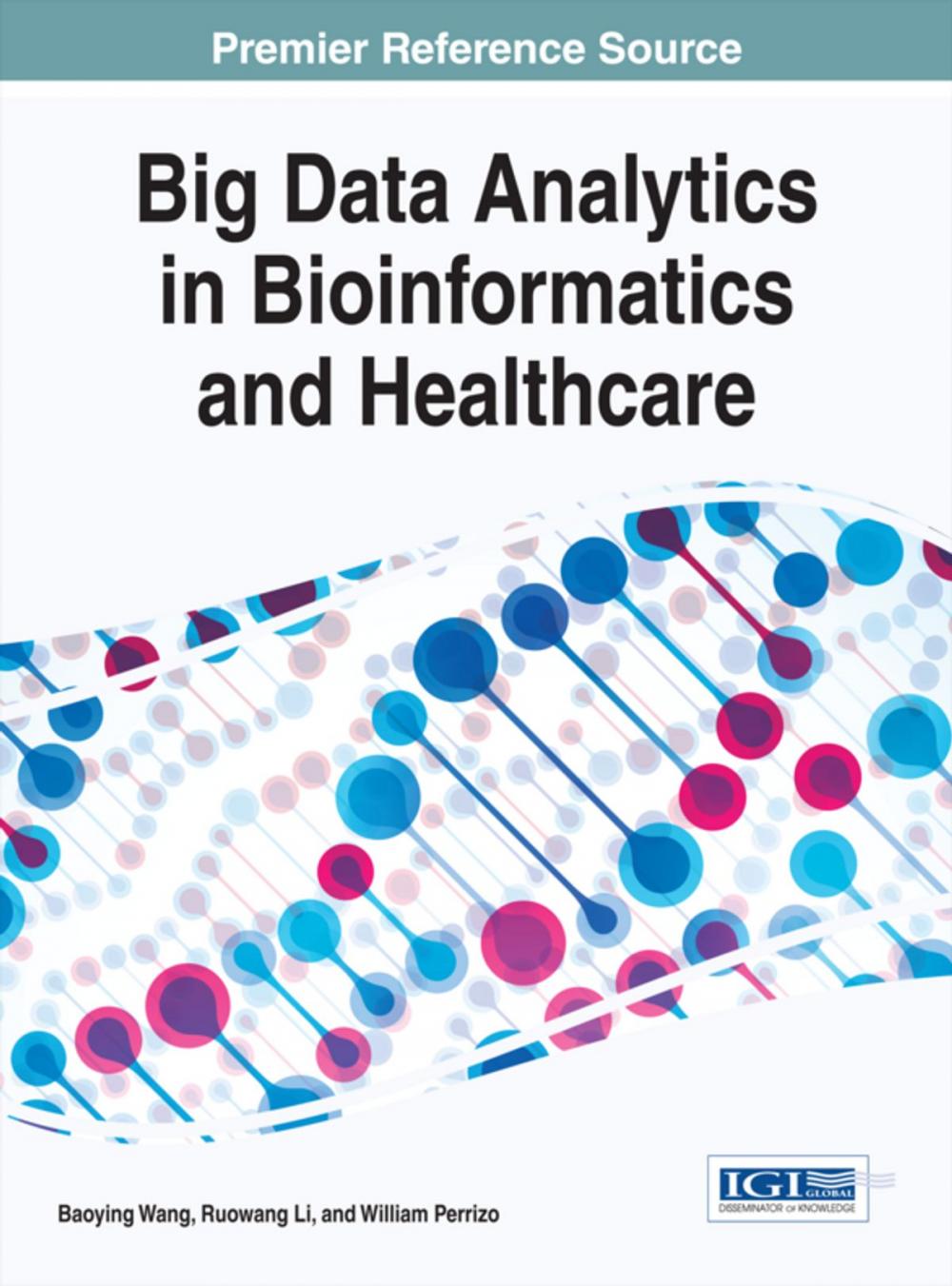 Big bigCover of Big Data Analytics in Bioinformatics and Healthcare