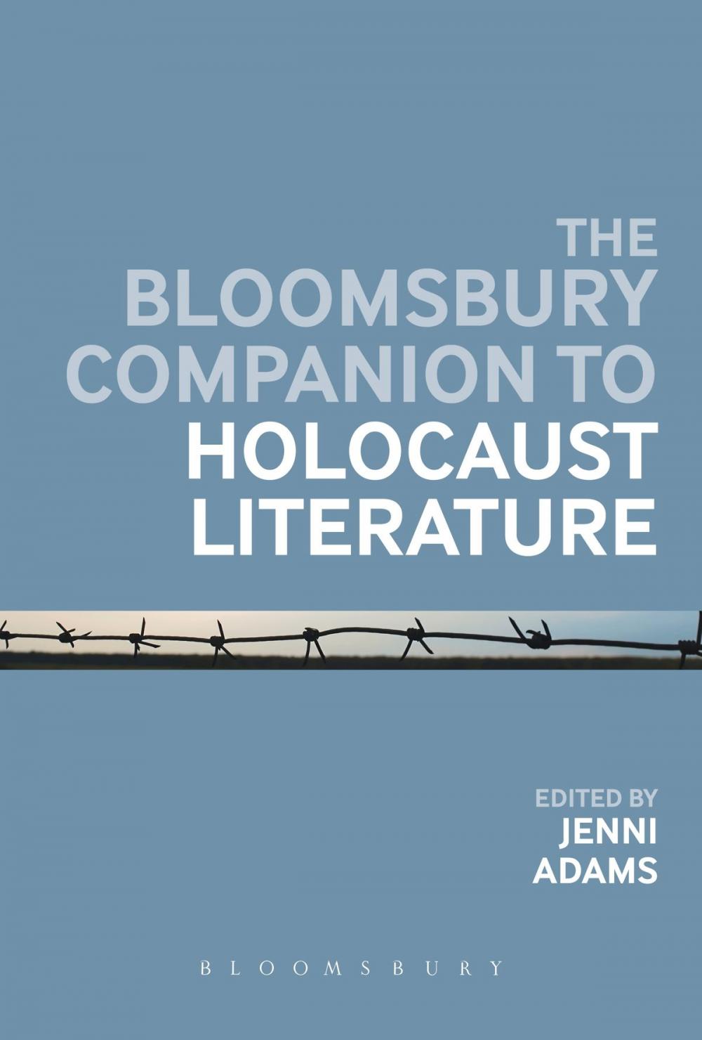 Big bigCover of The Bloomsbury Companion to Holocaust Literature