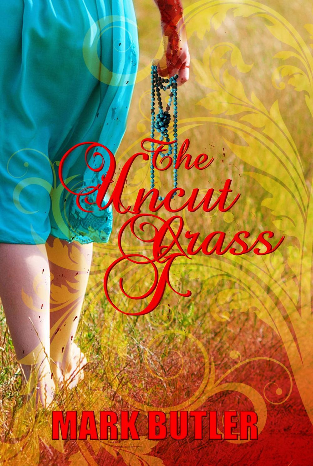 Big bigCover of The Uncut Grass
