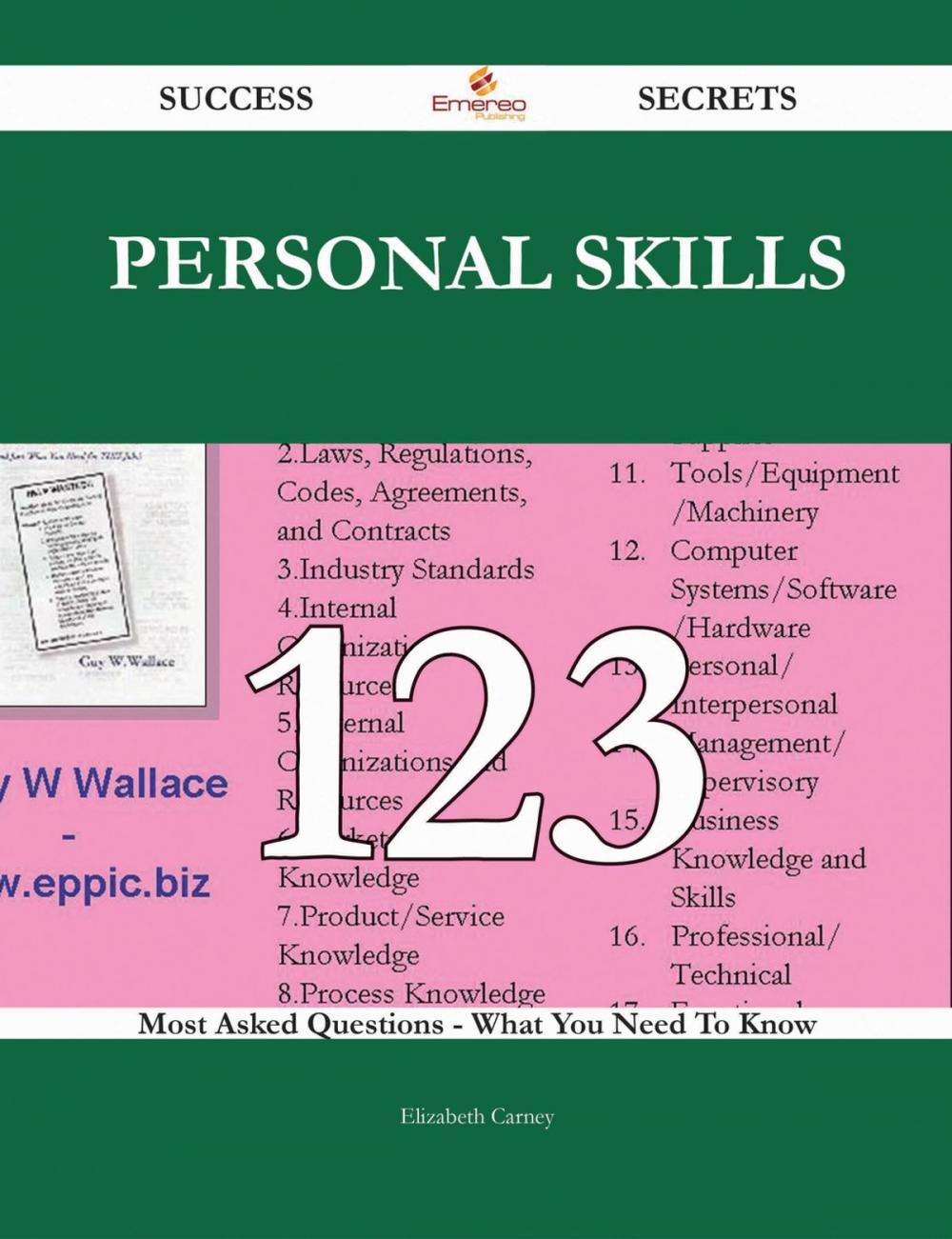 Big bigCover of Personal Skills 123 Success Secrets - 123 Most Asked Questions On Personal Skills - What You Need To Know