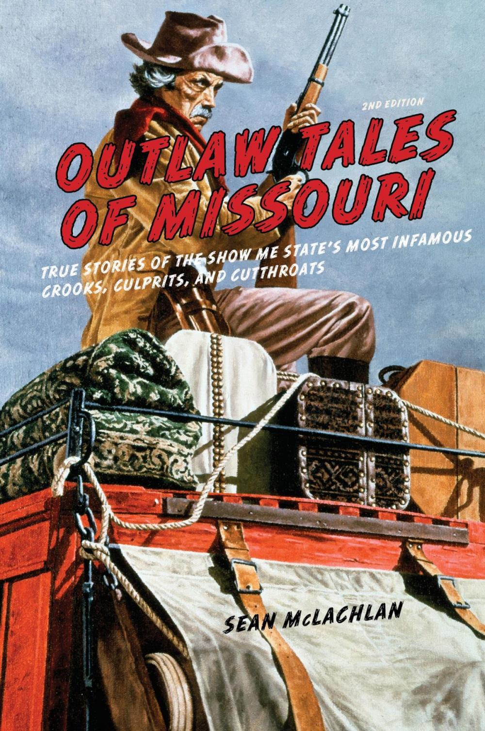 Big bigCover of Outlaw Tales of Missouri