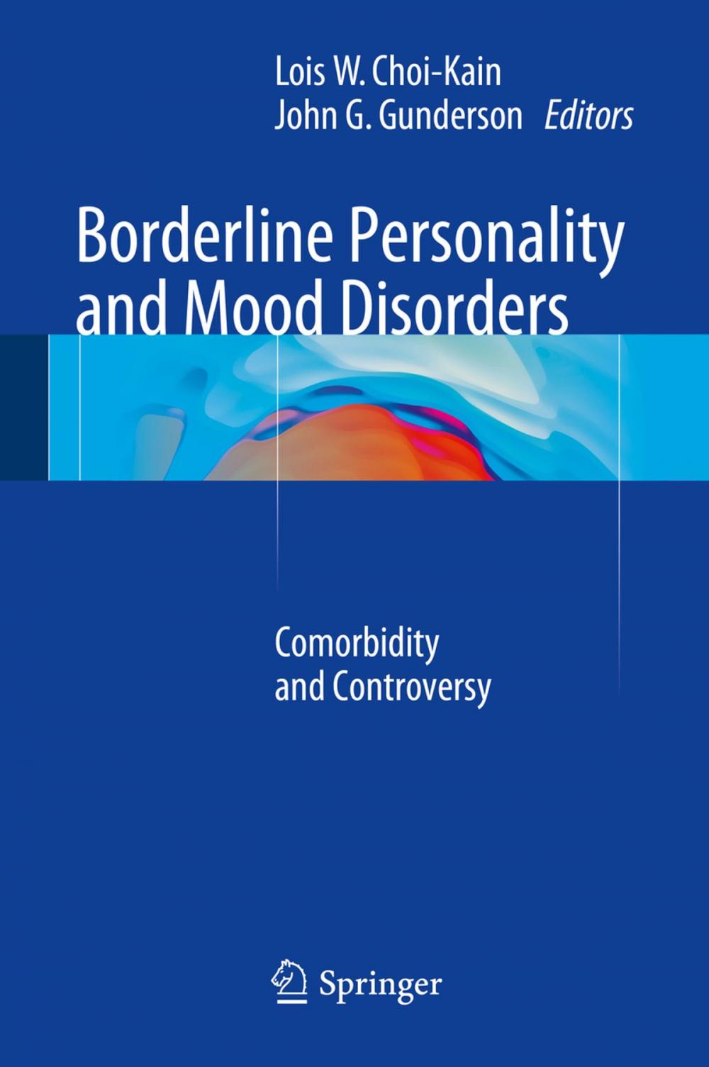 Big bigCover of Borderline Personality and Mood Disorders
