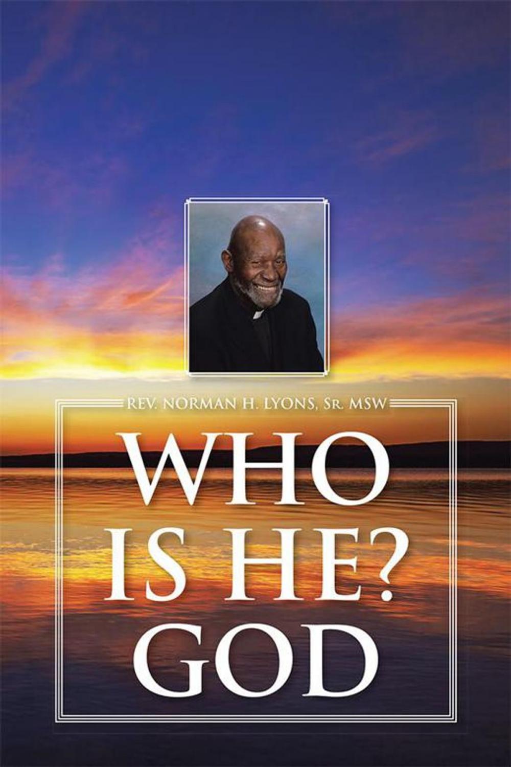 Big bigCover of Who Is He? God