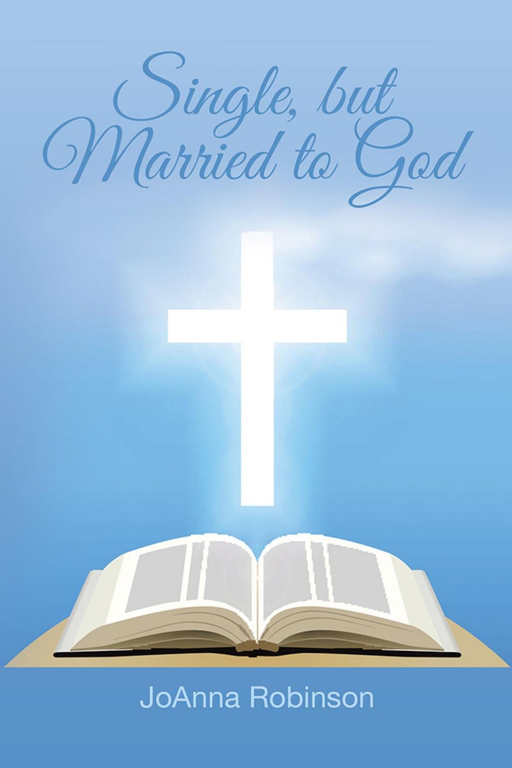 Big bigCover of Single, but Married to God