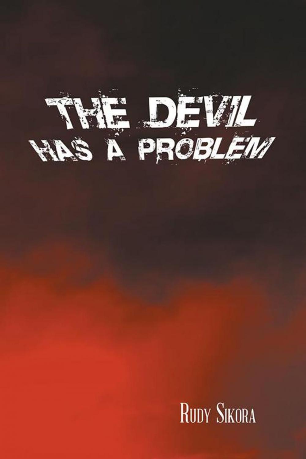 Big bigCover of The Devil Has a Problem
