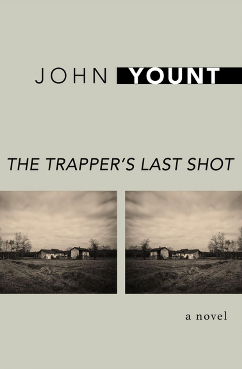 Big bigCover of The Trapper's Last Shot