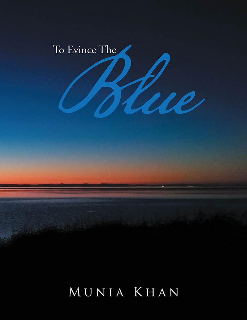 Big bigCover of To Evince the Blue