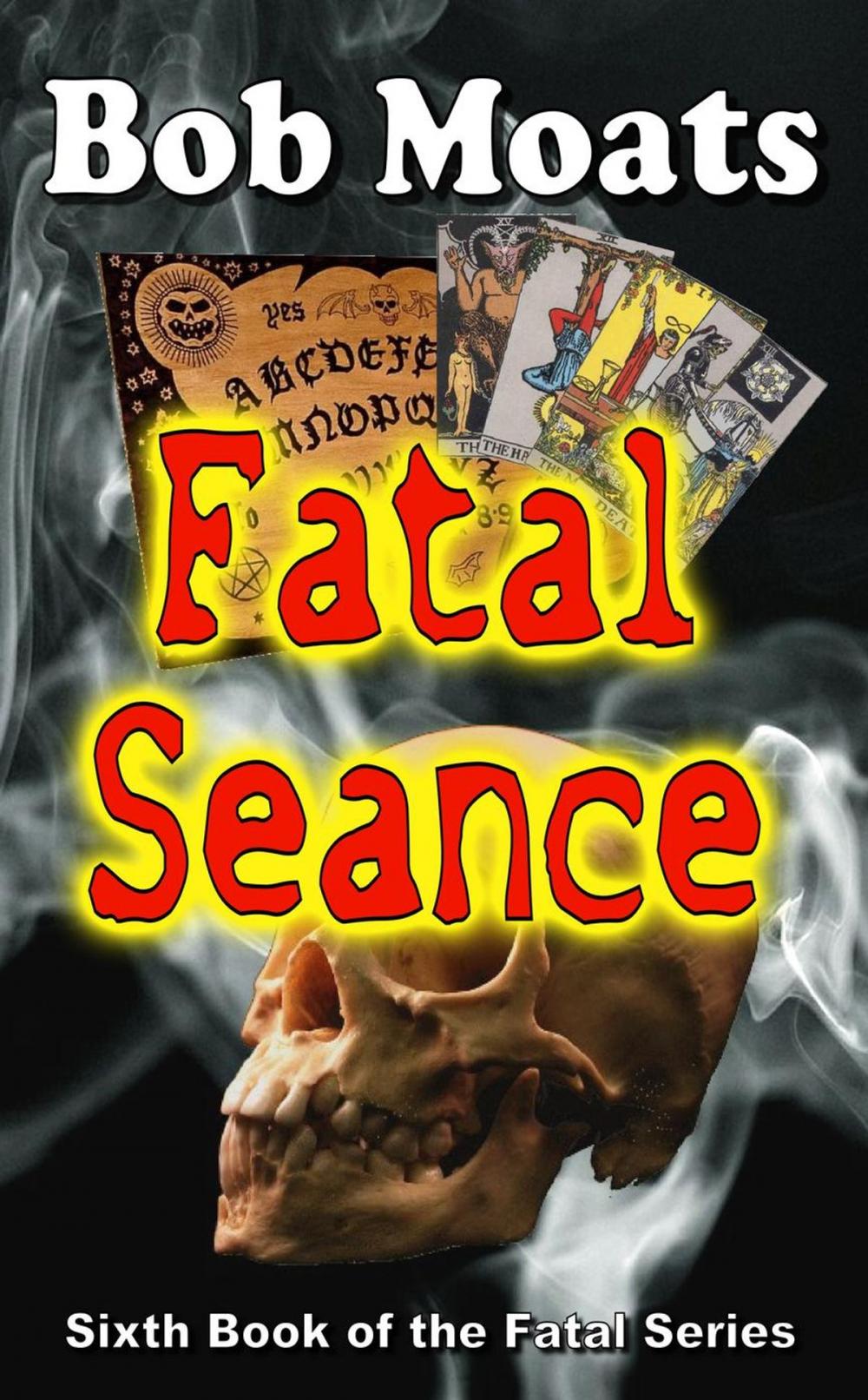 Big bigCover of Fatal Seance