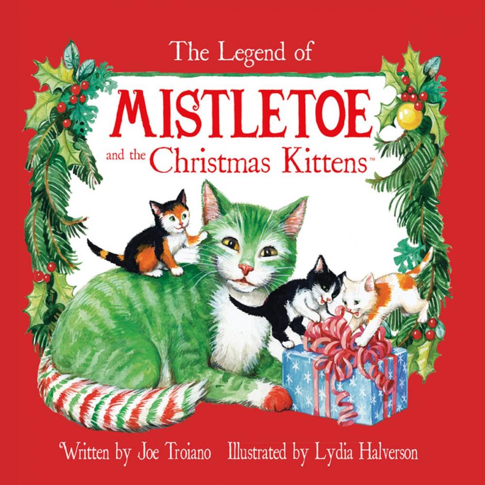 Big bigCover of The Legend of Mistletoe and the Christmas Kittens