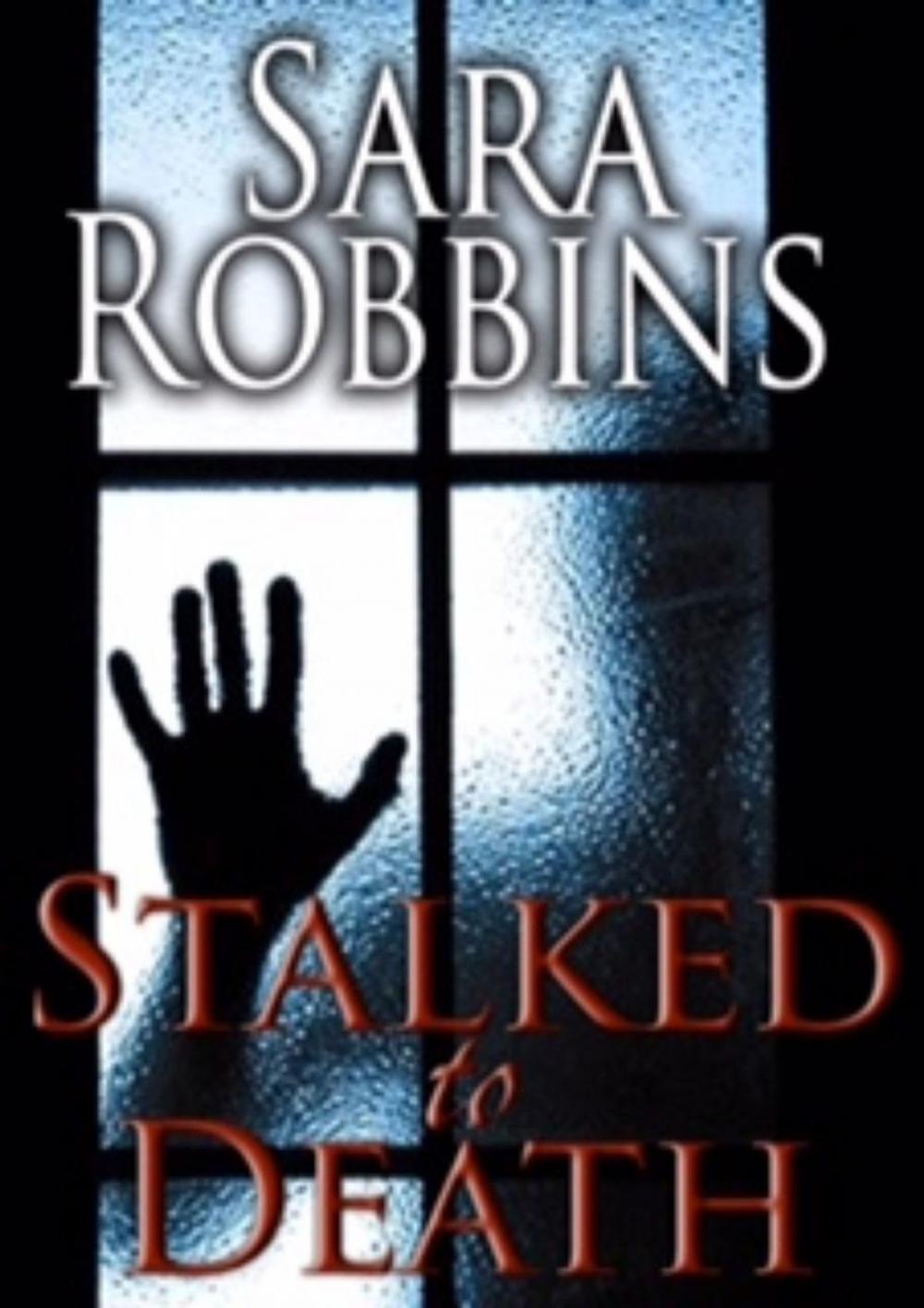 Big bigCover of Stalked to Death