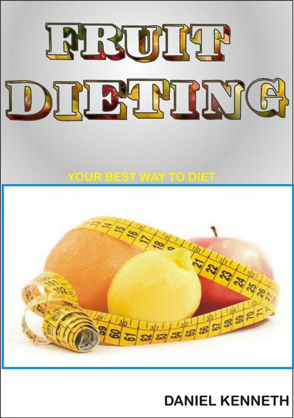 Big bigCover of FRUIT DIETING