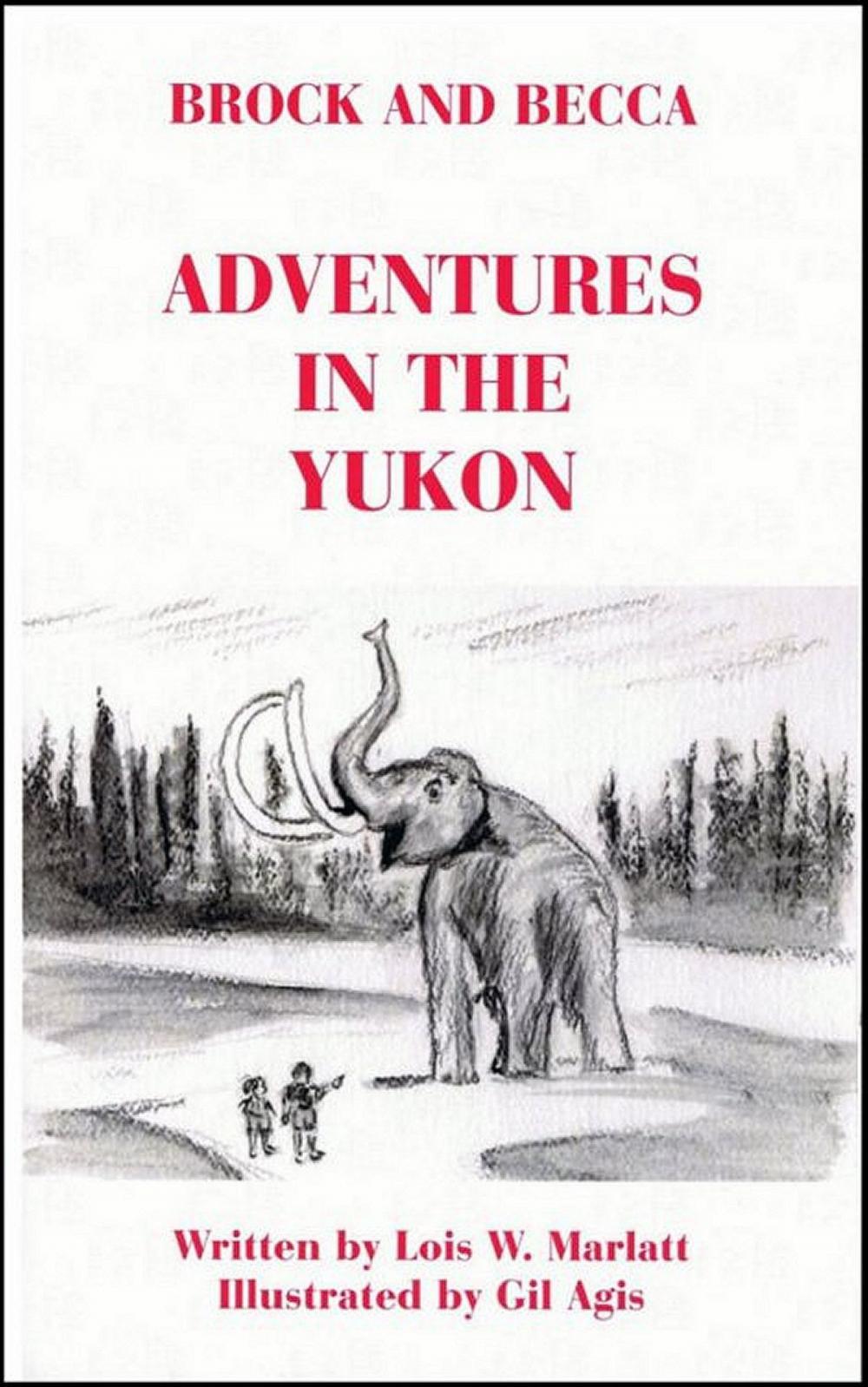 Big bigCover of Brock and Becca: Adventures In The Yukon