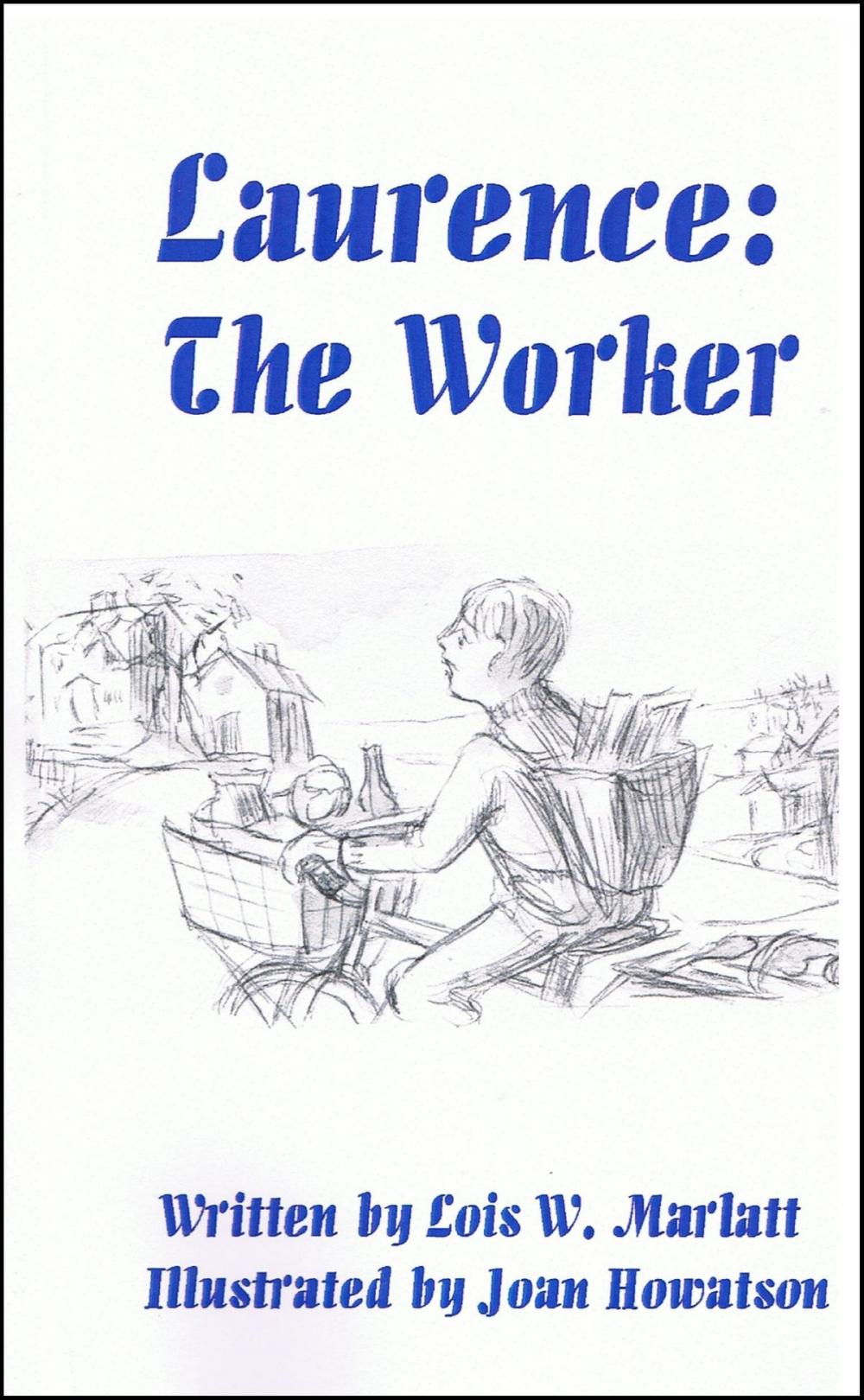 Big bigCover of Laurence: The Worker