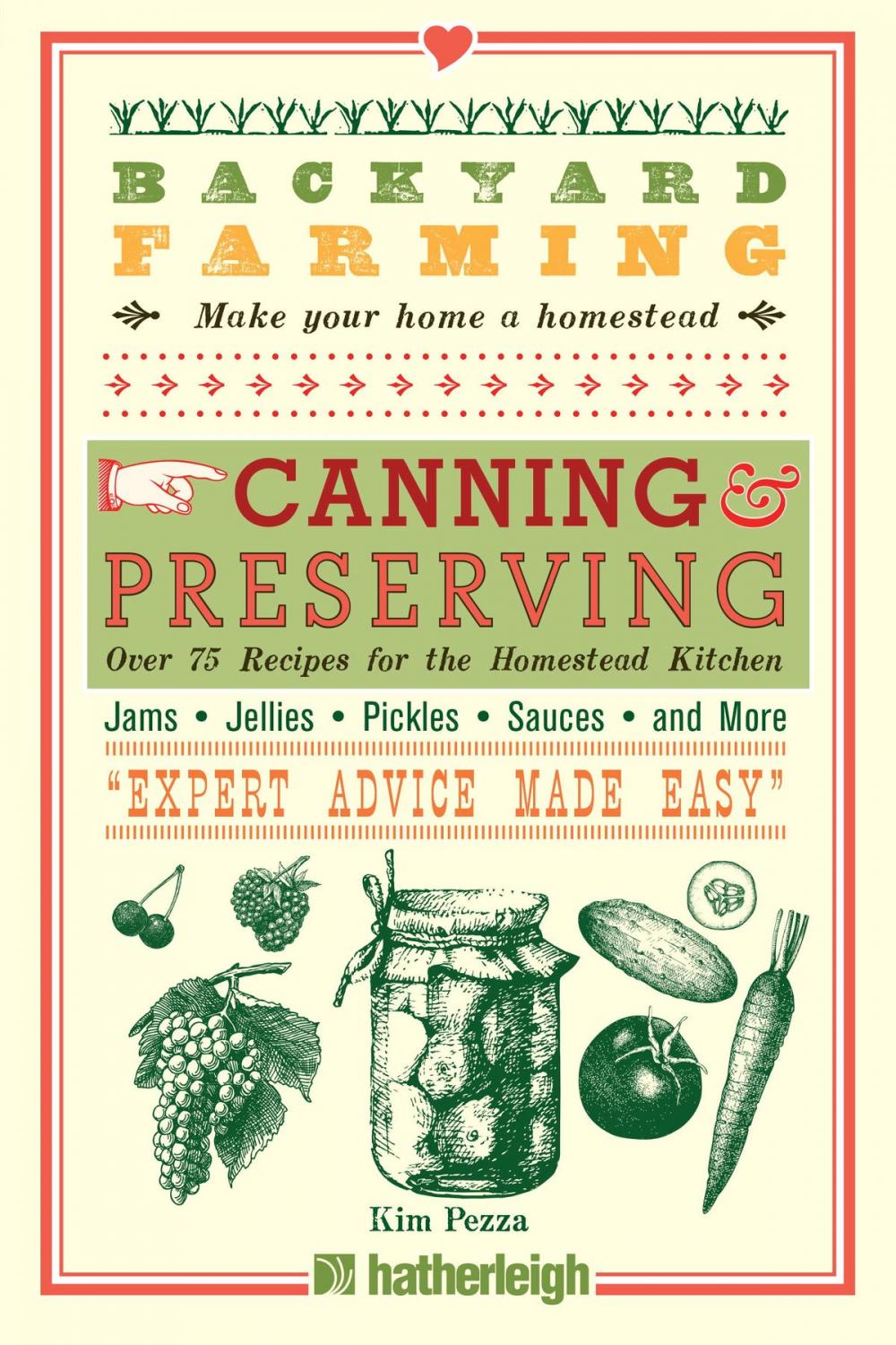 Big bigCover of Backyard Farming: Canning & Preserving