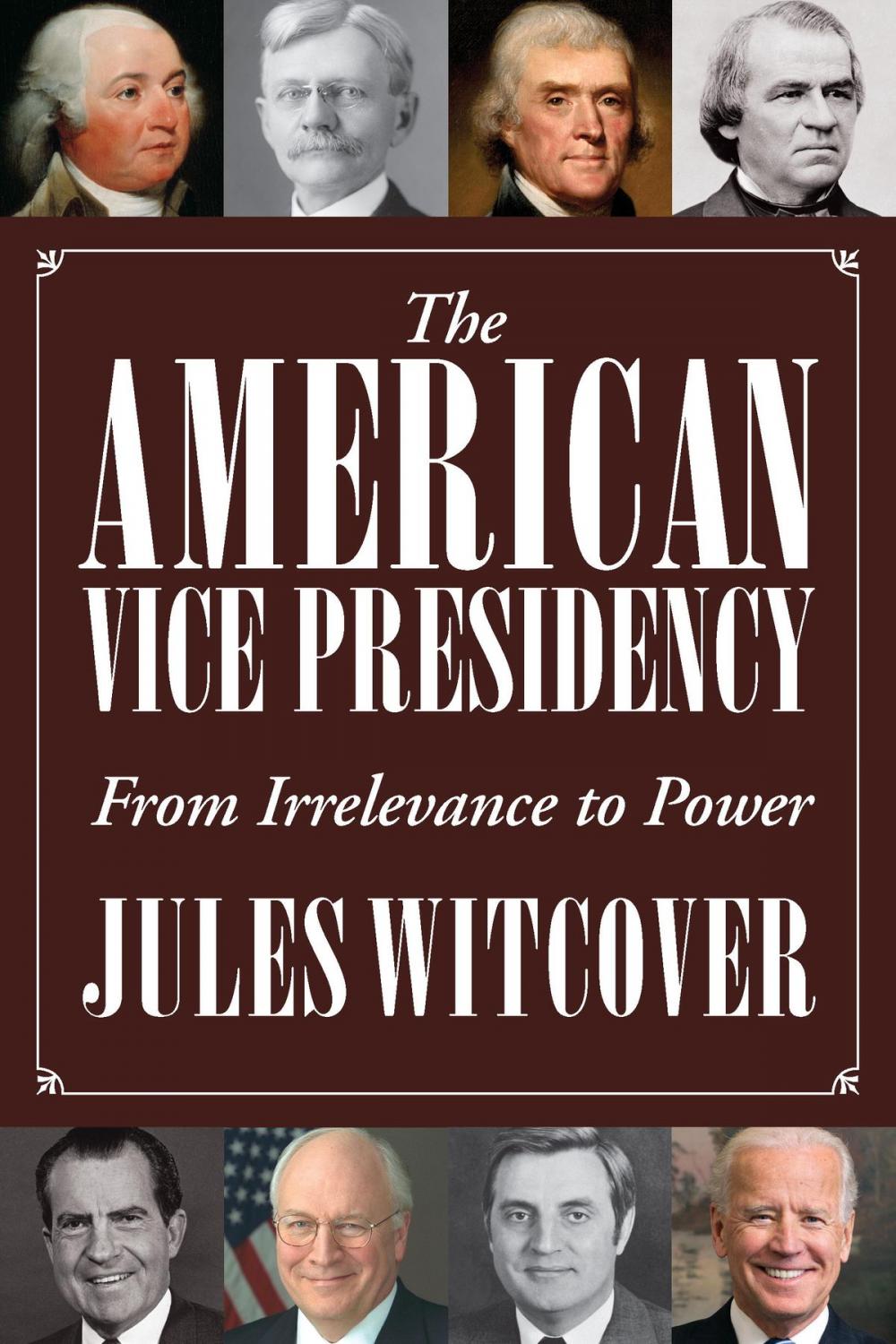 Big bigCover of The American Vice Presidency