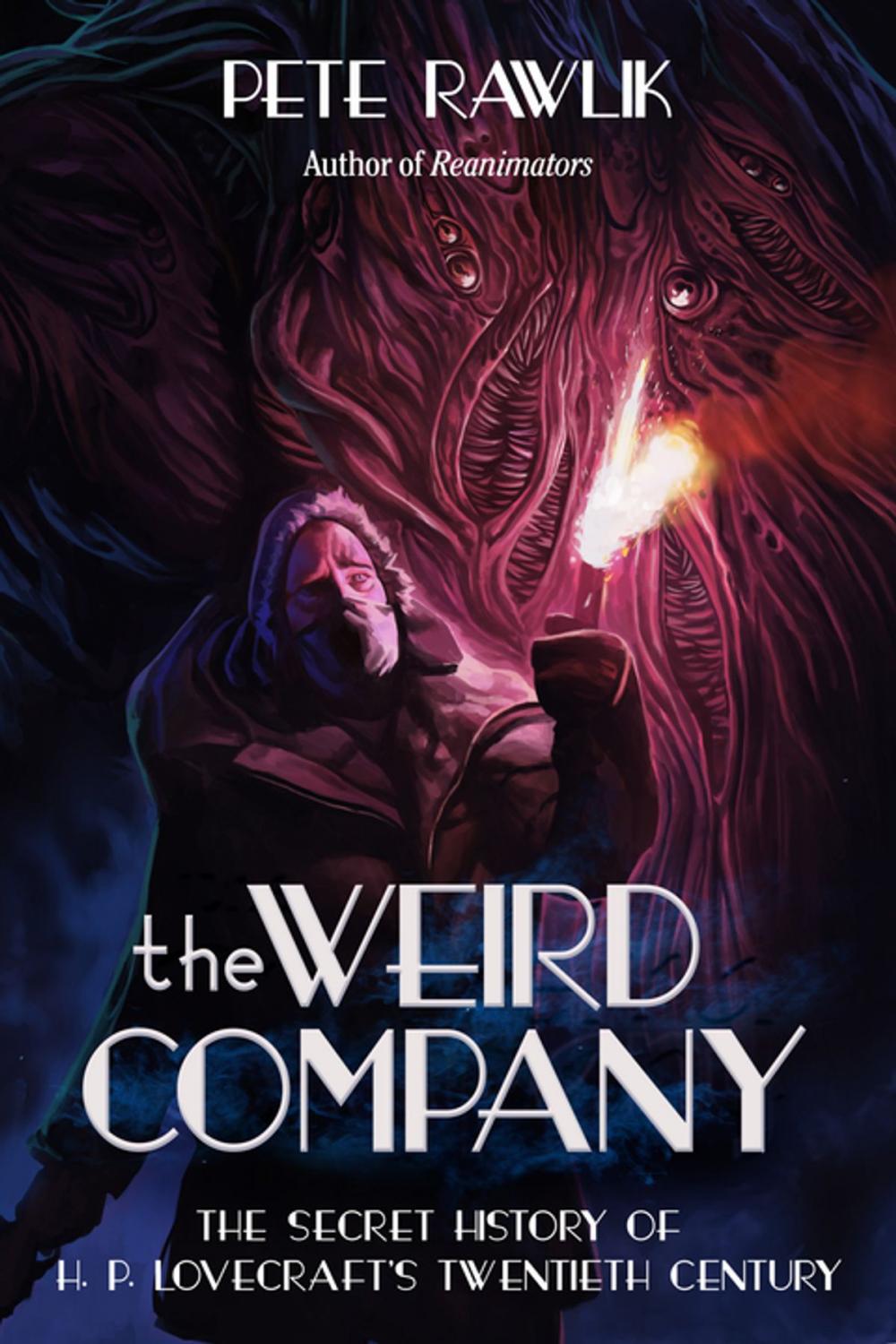 Big bigCover of The Weird Company