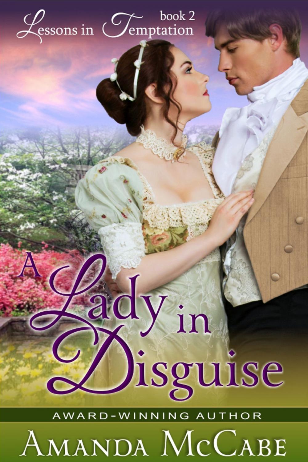 Big bigCover of A Lady in Disguise (Lessons in Temptation Series, Book 2)