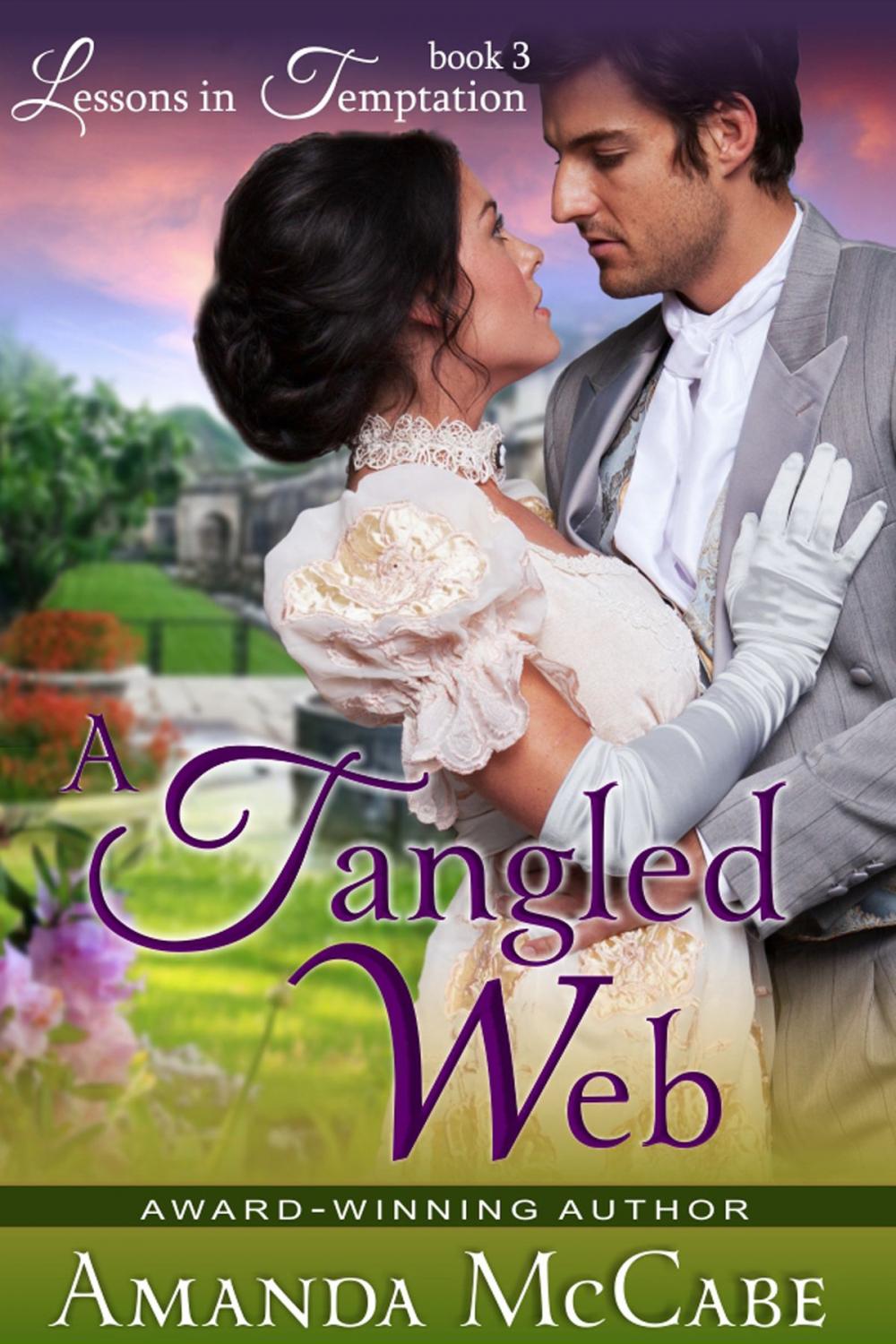 Big bigCover of A Tangled Web (Lessons in Temptation Series, Book 3)