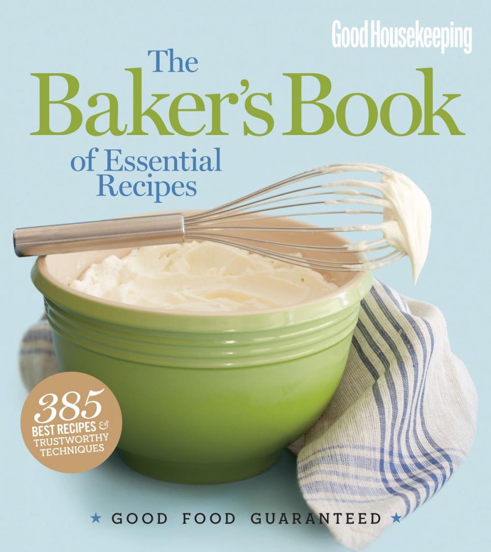 Big bigCover of Good Housekeeping The Baker's Book of Essential Recipes