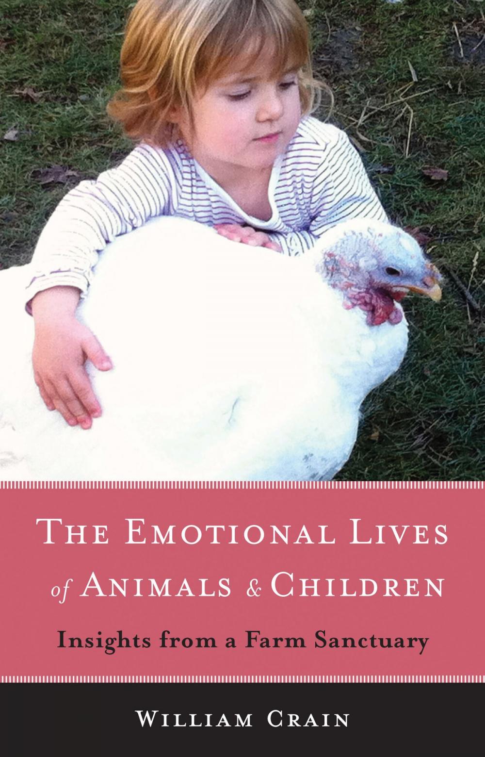 Big bigCover of The Emotional Lives of Animals & Children