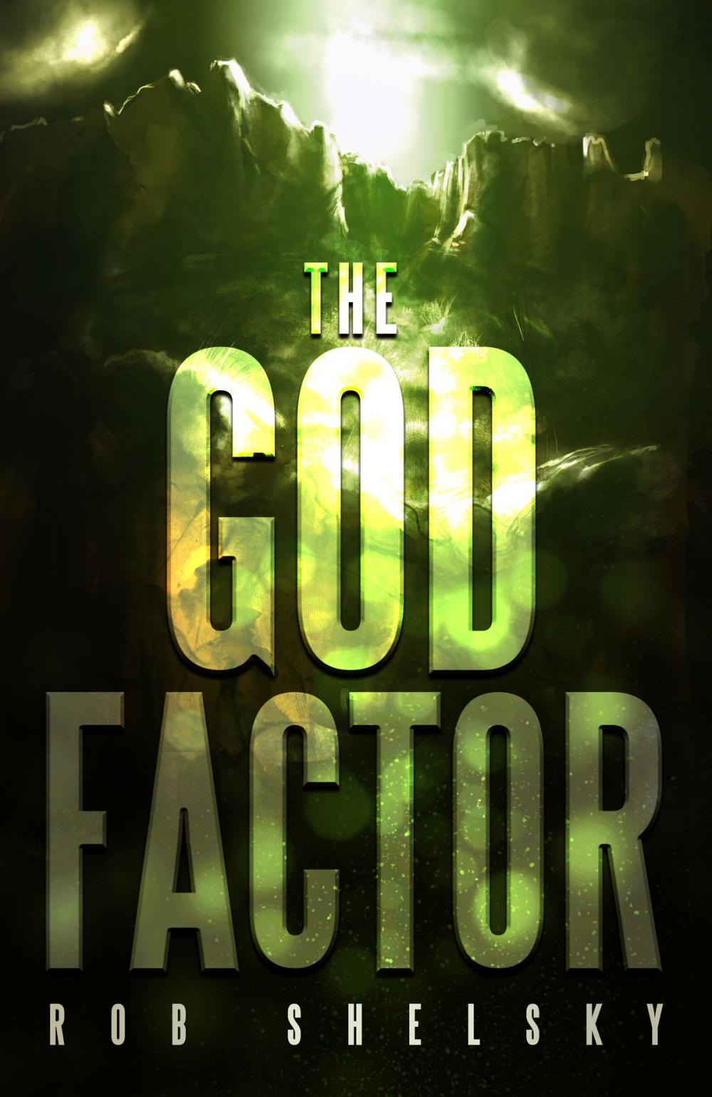 Big bigCover of The God Factor (The Apocrypha Book 1)