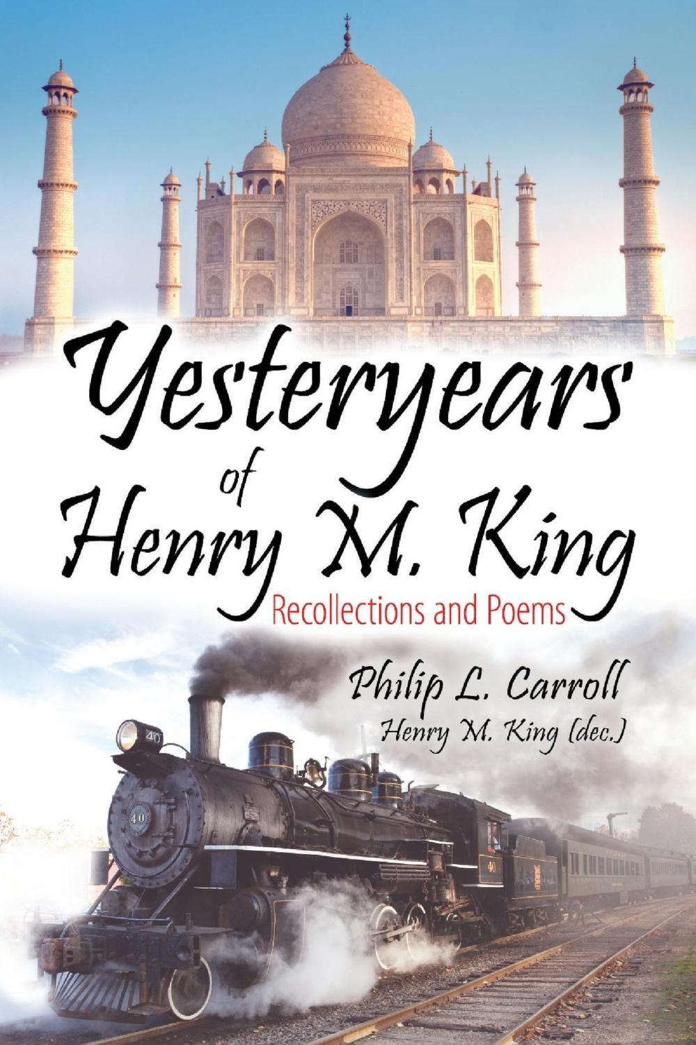 Big bigCover of Yesteryears of Henry M. King