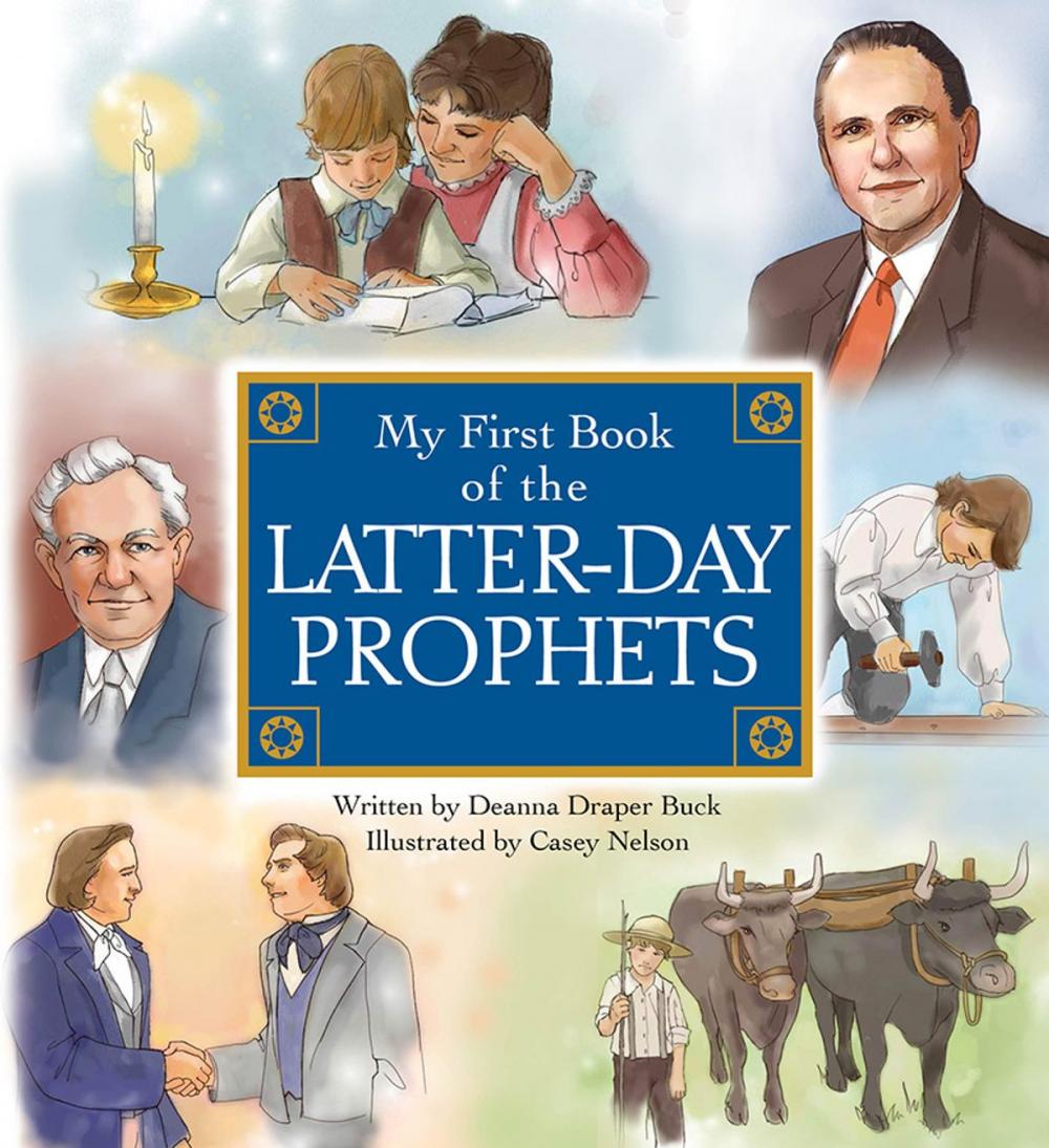 Big bigCover of My First Book of the Latter-day Prophets