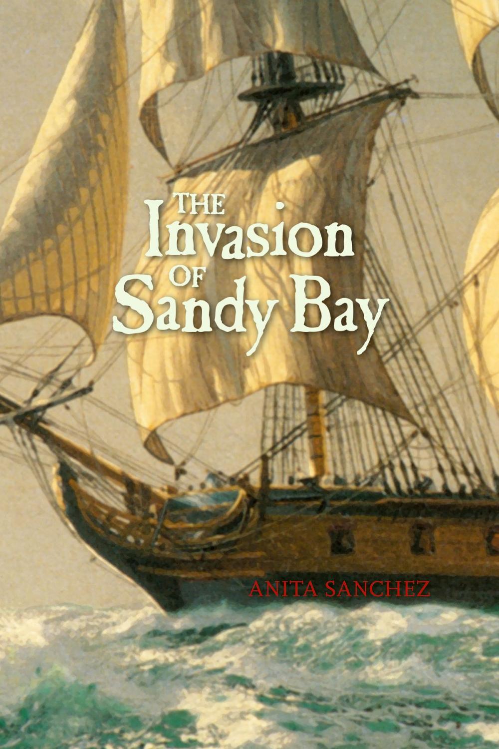 Big bigCover of The Invasion of Sandy Bay