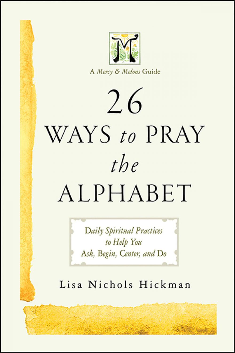 Big bigCover of 26 Ways to Pray the Alphabet