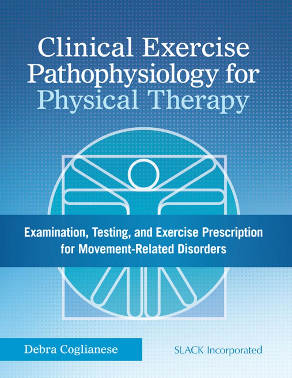 Big bigCover of Clinical Exercise Pathophysiology for Physical Therapy