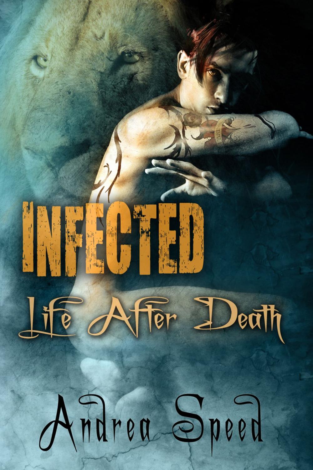 Big bigCover of Infected: Life After Death