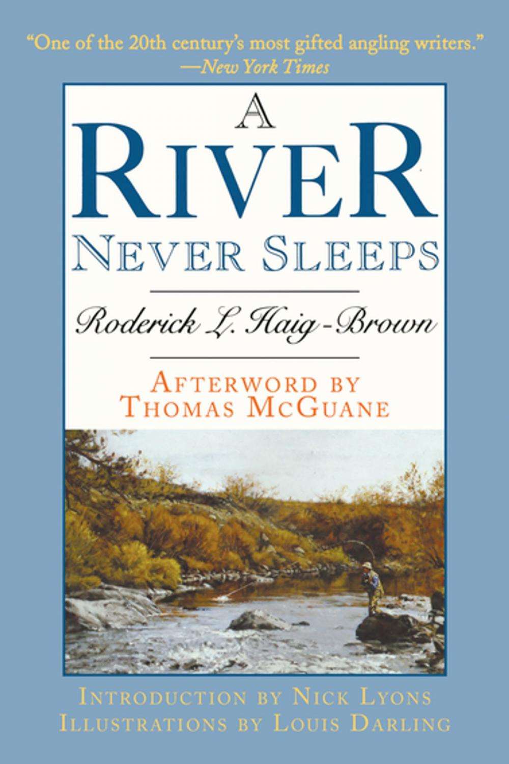 Big bigCover of A River Never Sleeps