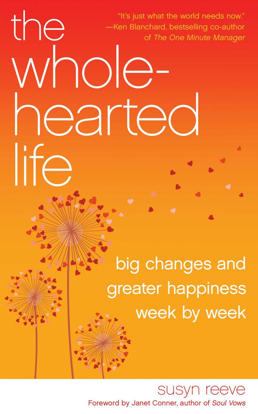 Big bigCover of The Wholehearted Life