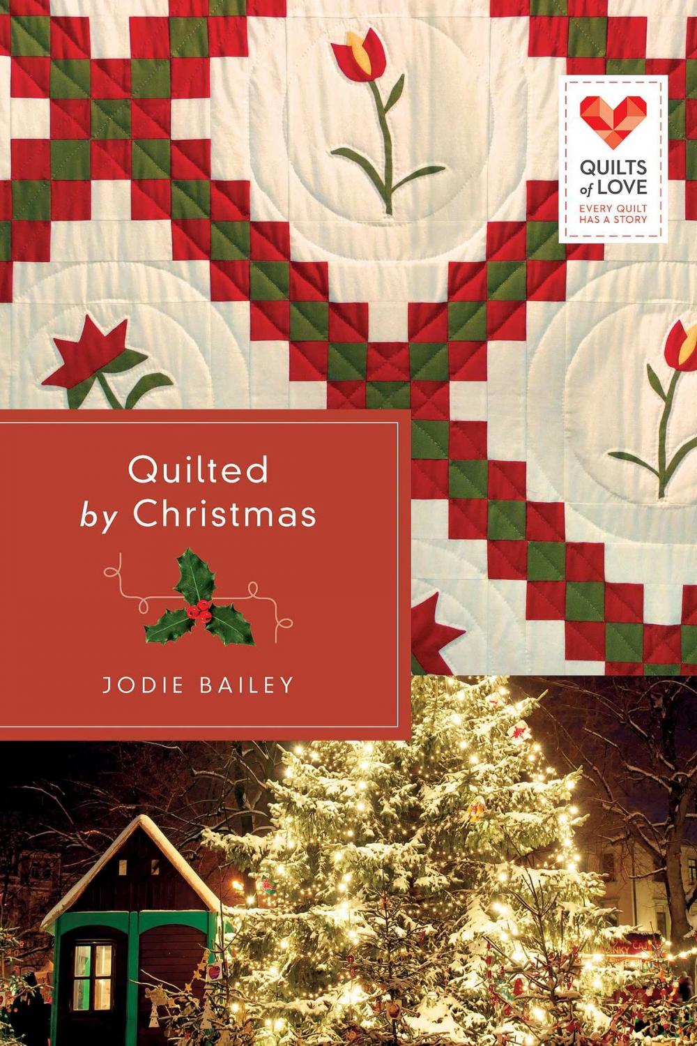 Big bigCover of Quilted by Christmas
