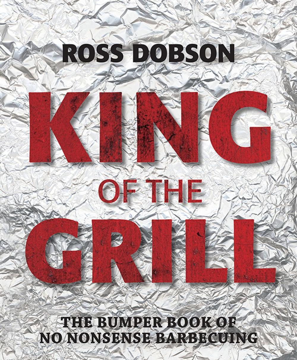 Big bigCover of King of the Grill