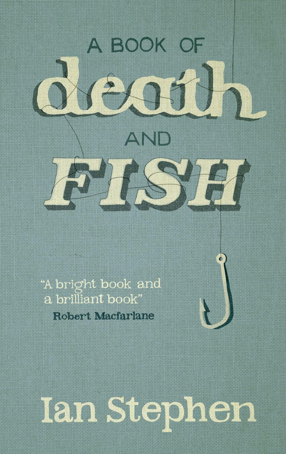Big bigCover of A Book of Death and Fish