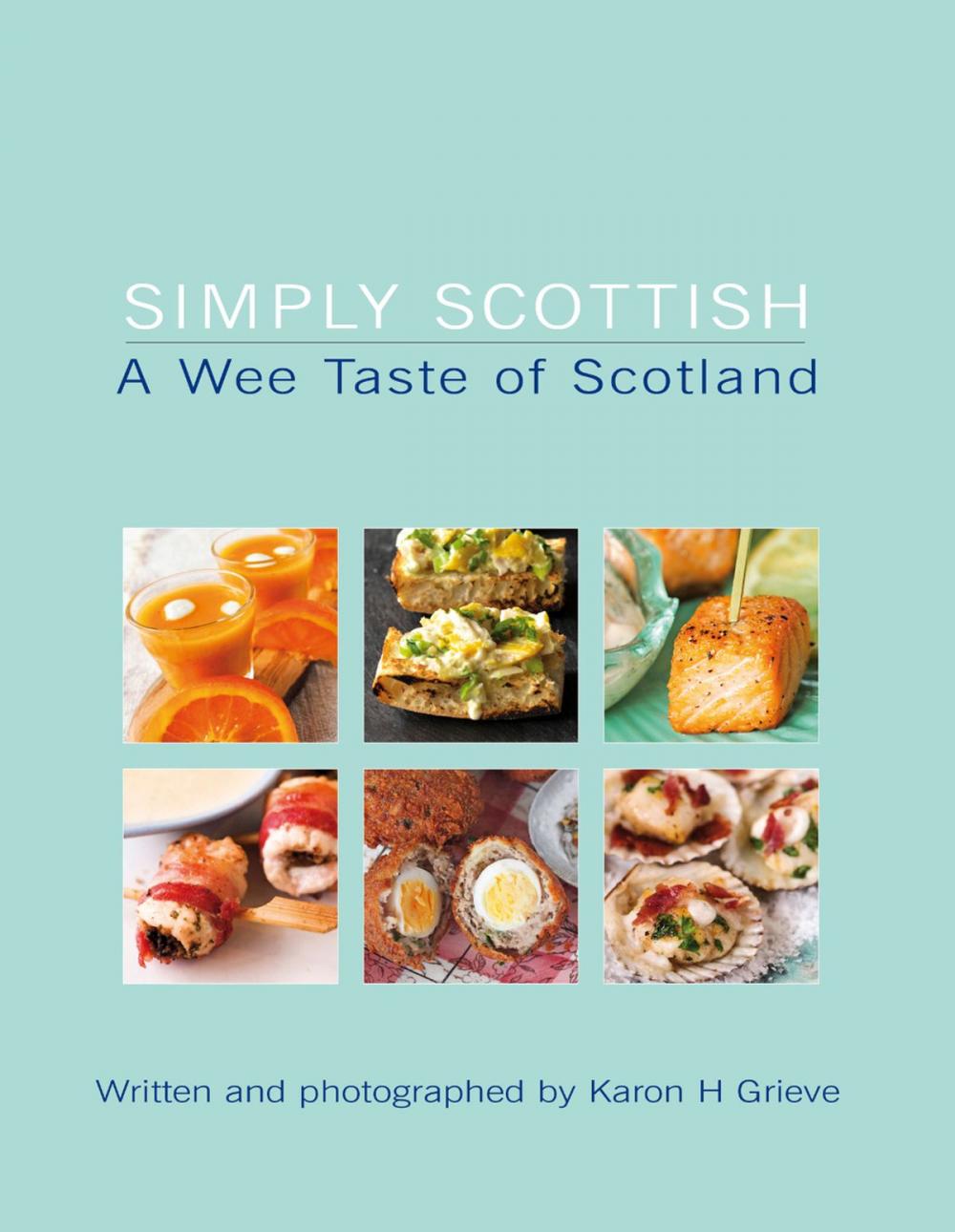 Big bigCover of Simply Scottish A Wee Taste of Scotland