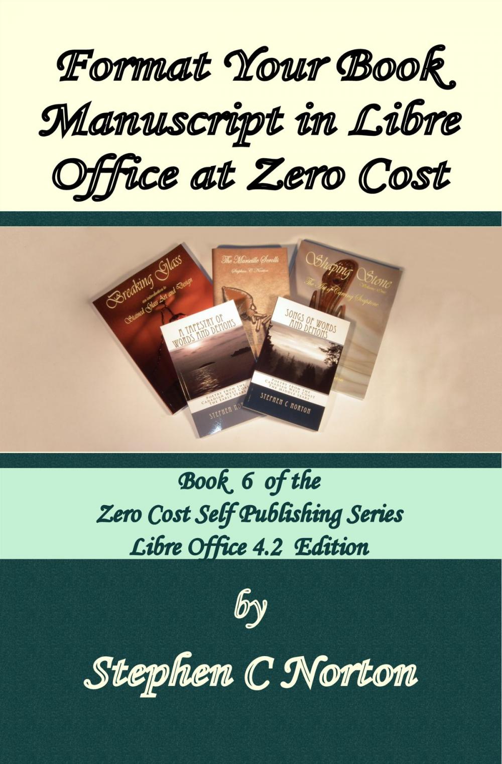 Big bigCover of Format Your Book Manuscript in Libre Office at Zero Cost