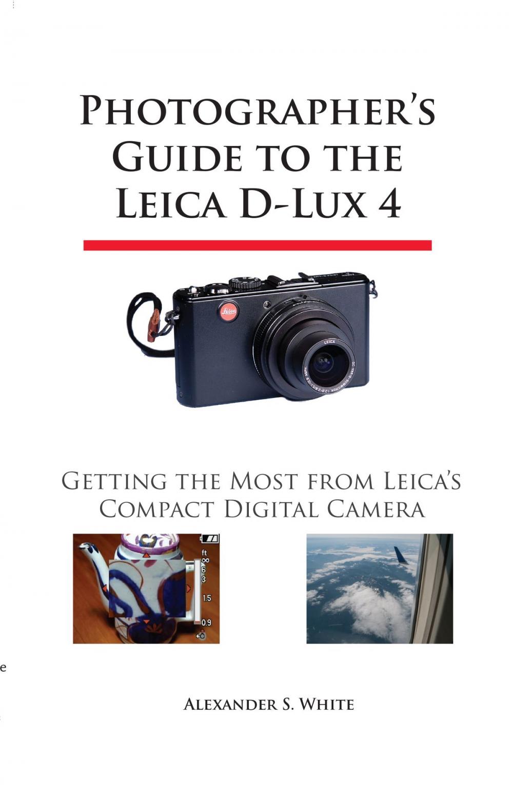 Big bigCover of Photographer's Guide to the Leica D-Lux 4