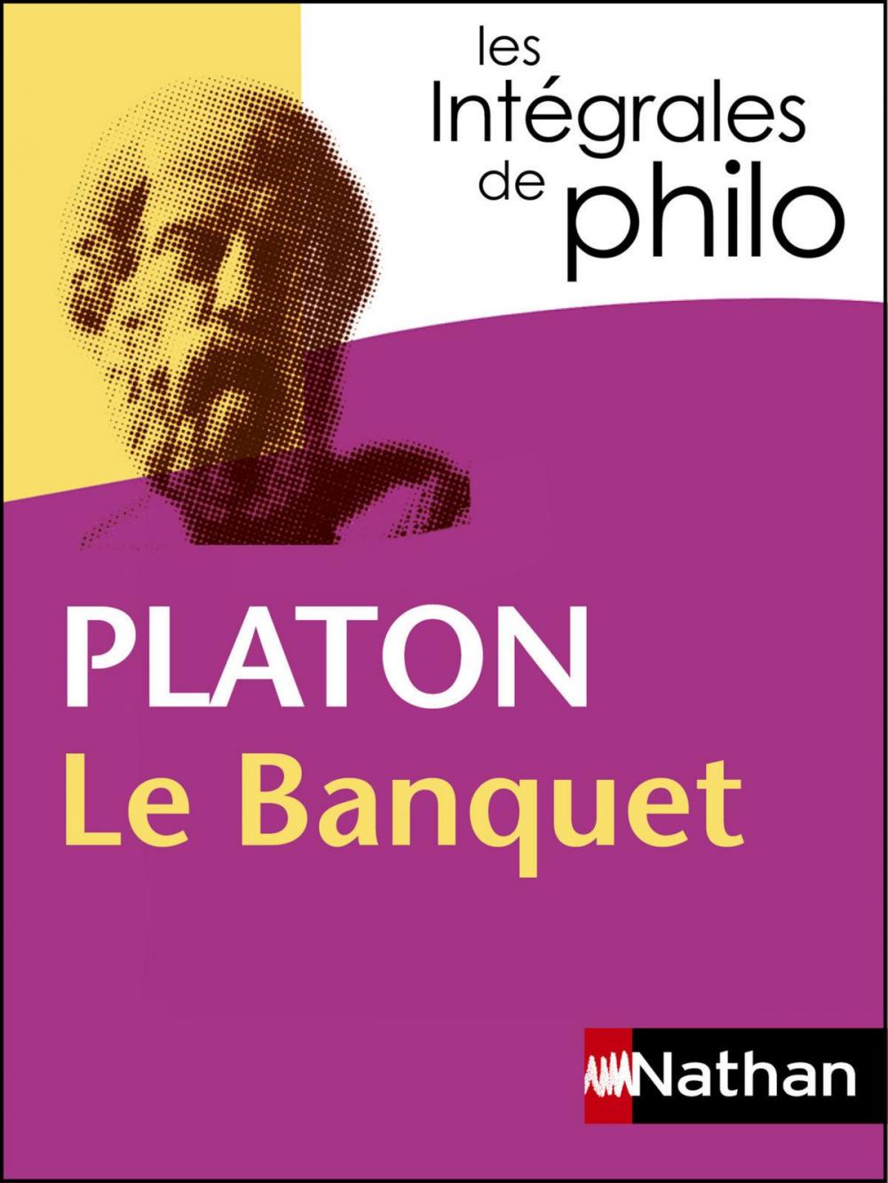 Big bigCover of Intégrales de Philo - PLATON, Le Banquet