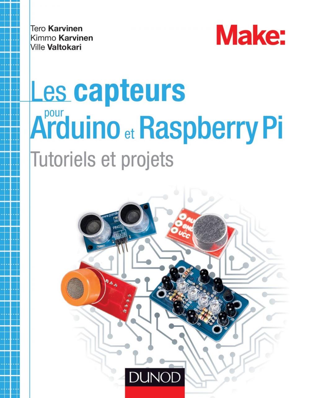 Big bigCover of Les capteurs pour Arduino et Raspberry Pi