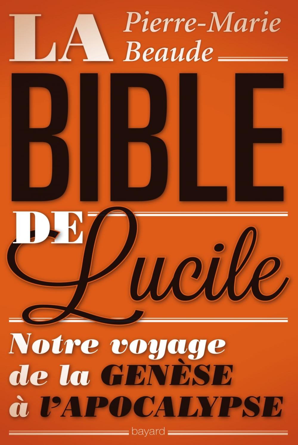Big bigCover of La Bible de Lucile